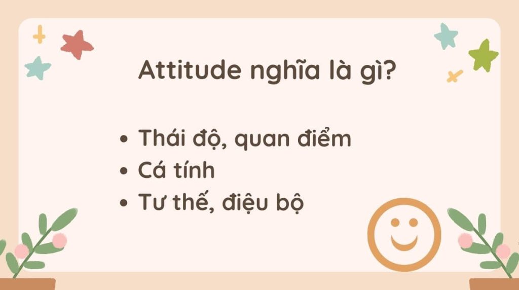 Attitude nghĩa là gì