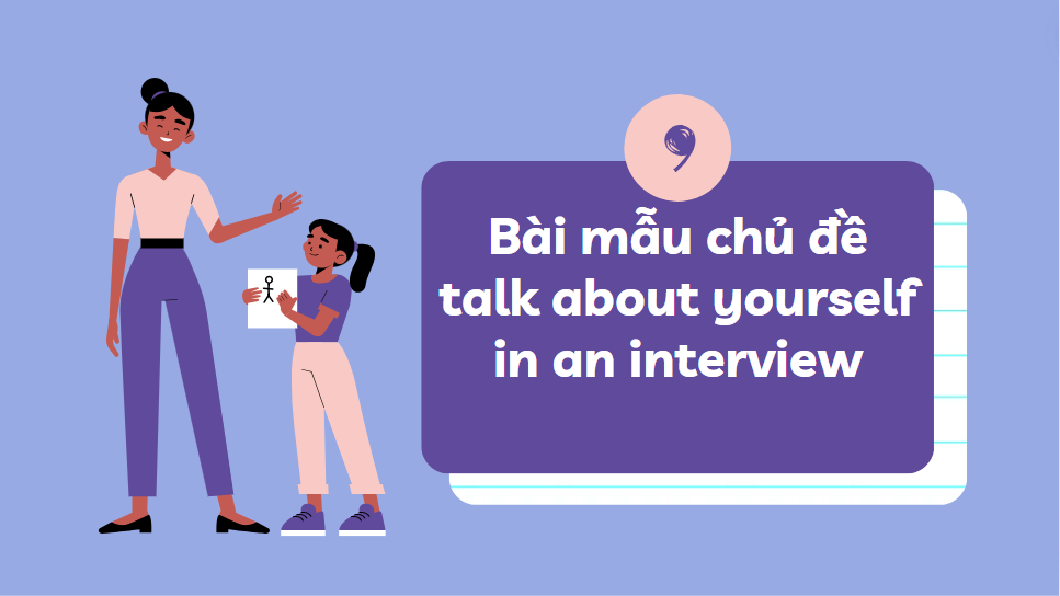 Bài mẫu chủ đề talk about yourself in an interview