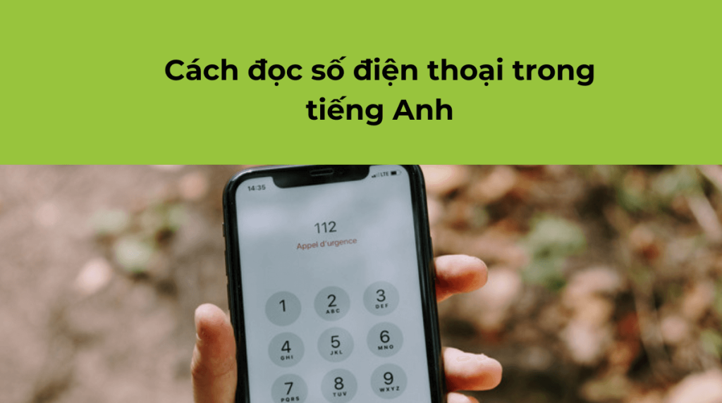 Cách đọc số điện thoại trong tiếng Anh