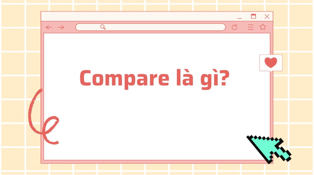 Compare là gì?