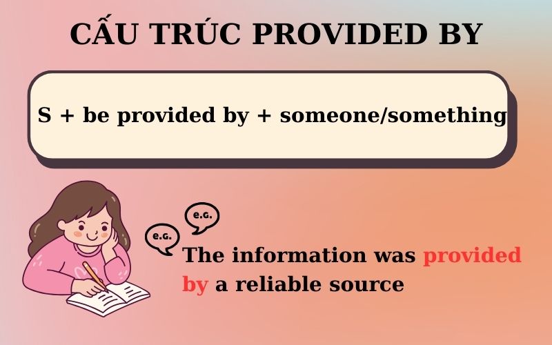 Cấu trúc khi provide đi với by