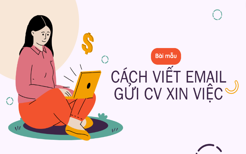 Bài mẫu email gửi CV xin việc