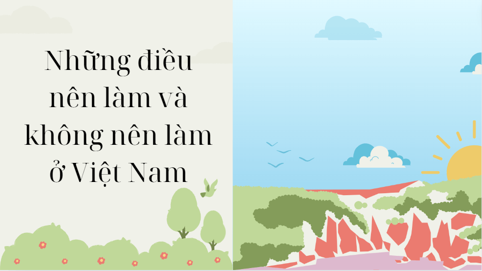 Những điều nên làm và không nên làm ở Việt Nam