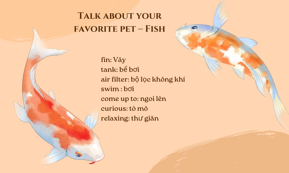 Talk about your favorite pet – fish