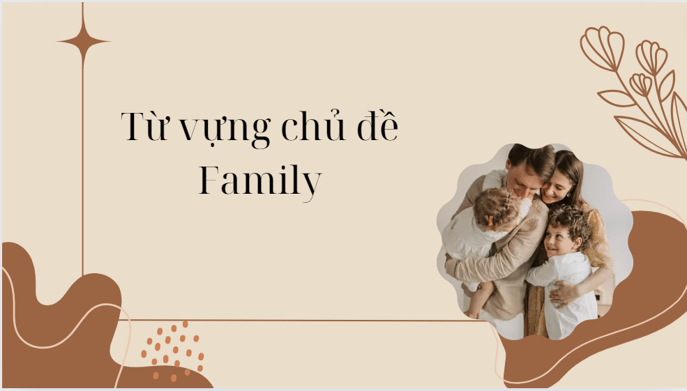 Từ vựng chủ đề Family