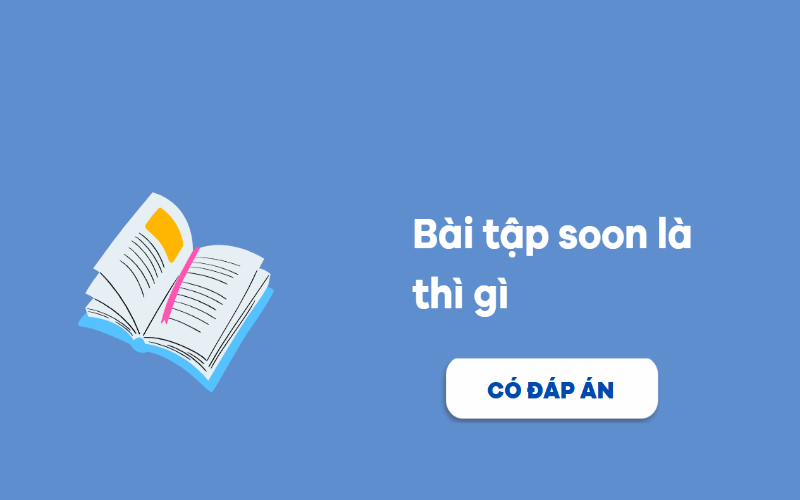 Bài tập vận dụng soon